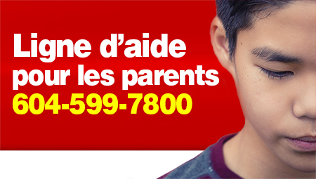 Ligne d’aide pour les parents 604-599-7800