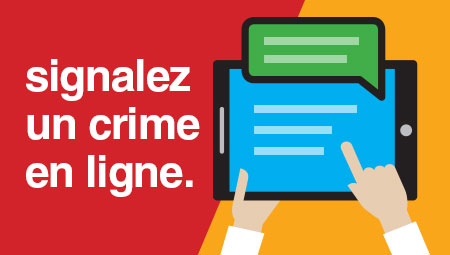 Signalez un crime en ligne